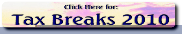 Tax Breaks 2010